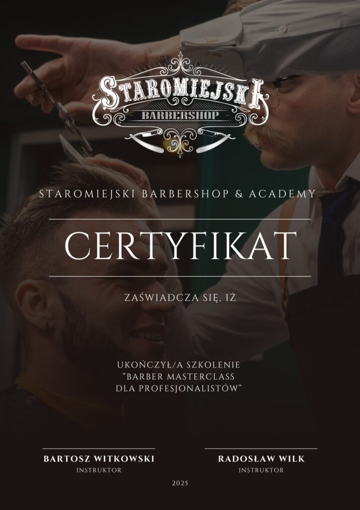 Certyfikat ukończenia szkolenia - "Barber od zera w miesiąc"
